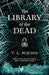 The Library of the Dead by T. L. Huchu