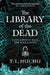 The Library of the Dead by T. L. Huchu