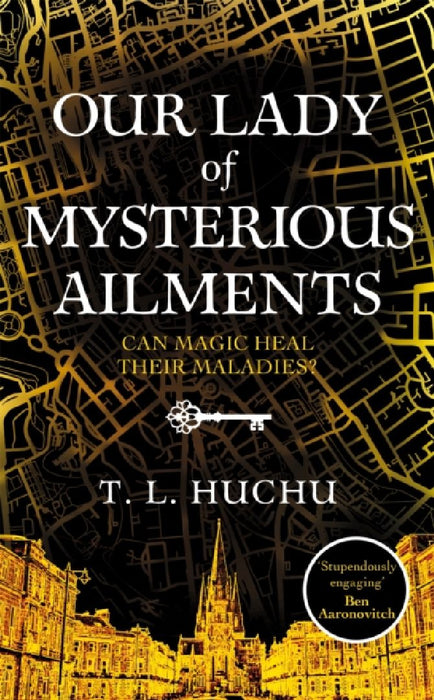Our Lady of Mysterious Ailments by T. L. Huchu