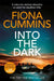 Into the Dark by Fiona Cummins
