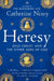 Heresy by Catherine Nixey