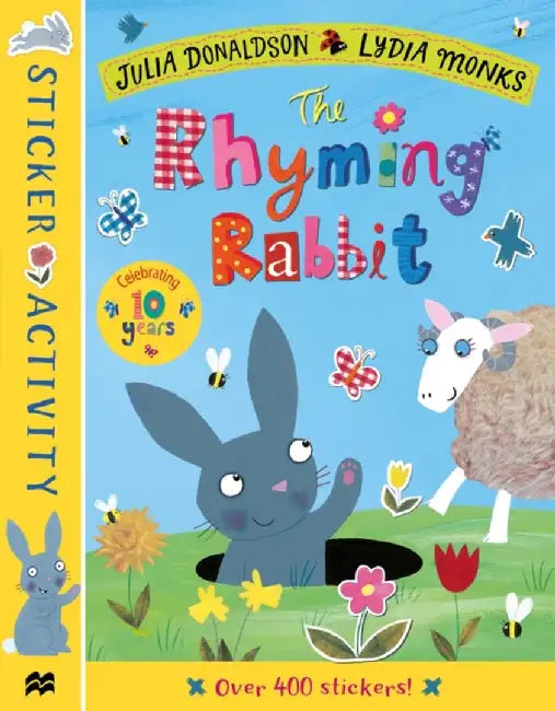 The Rhyming Rabbit Sticker Book by Julia Donaldson