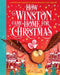 How Winston Came Home for Christmas by Alex T. Smith