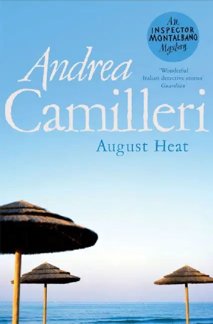 August Heat by Andrea Camilleri