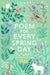 A Poem for Every Spring Day by Allie Esiri