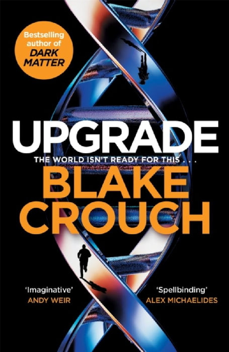 Upgrade by Blake Crouch