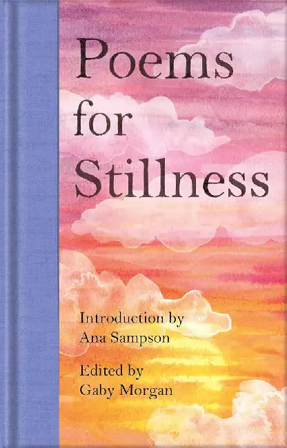 Poems for Stillness by Various