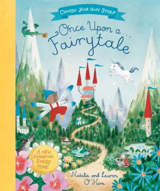 Once Upon A Fairytale by Natalia O'Hara