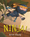 Ninja! by Arree Chung