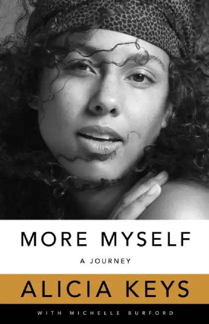 More Myself by Alicia Keys