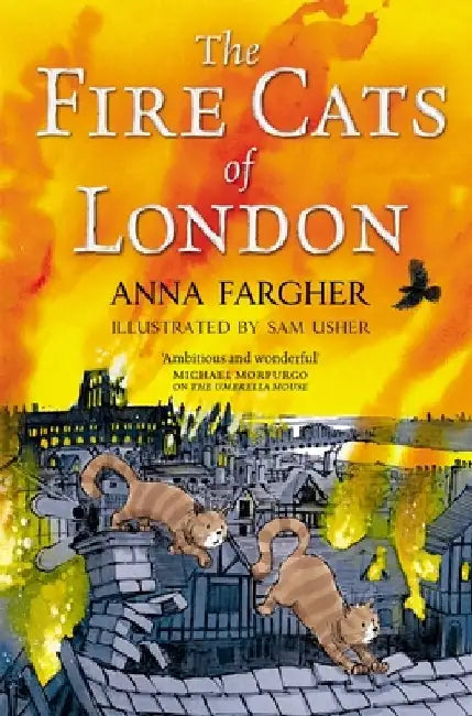 The Fire Cats of London by Anna Fargher
