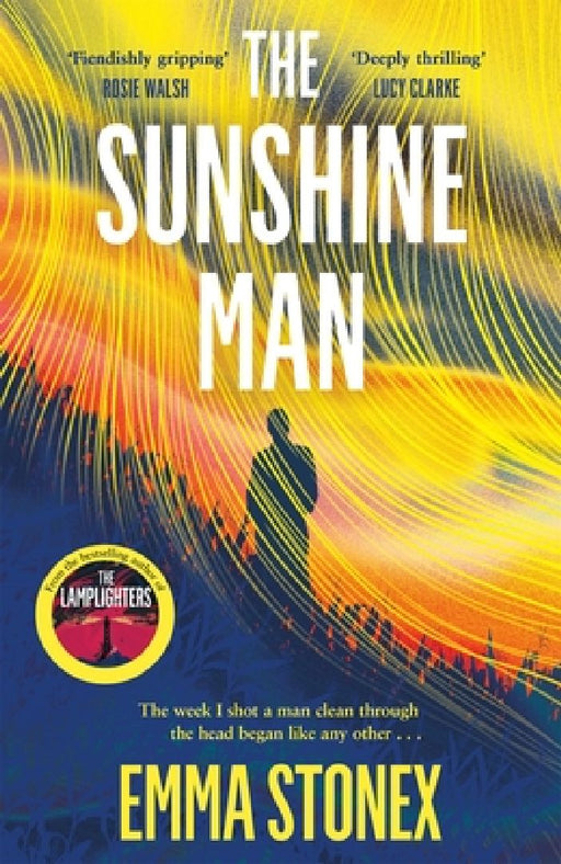 The Sunshine Man by Emma Stonex