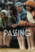 Passing: Film Tie-In Edition by Christa Holm Vogelius