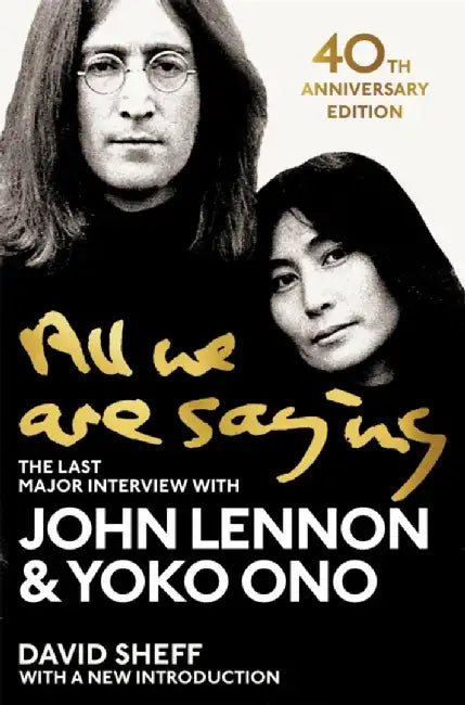 All We Are Saying by John Lennon