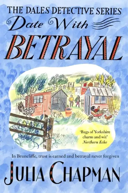 Date with Betrayal, 7 by Julia Chapman