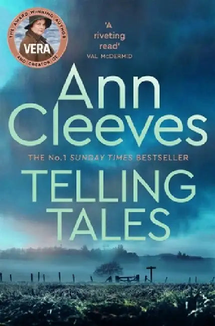 Telling Tales: Vera Stanhope by Ann Cleeves