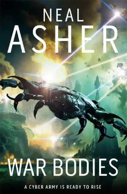 War Bodies by Neal Asher