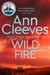 Wild Fire: Shetland by Ann Cleeves