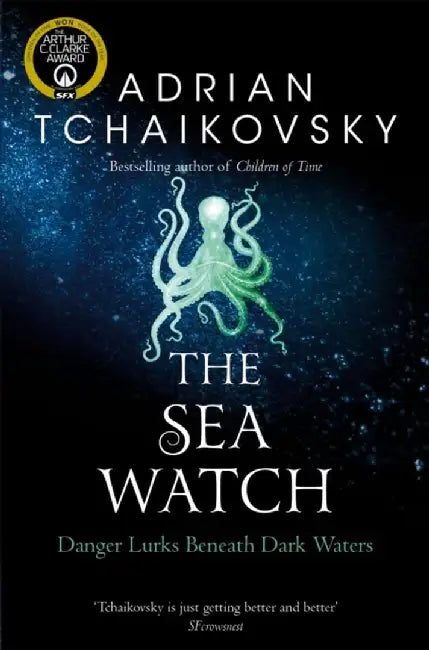 The Sea Watch, Volume 7 by Adrian Tchaikovsky