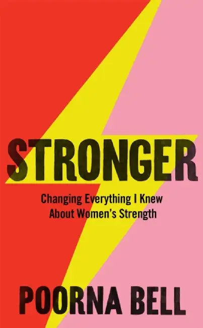 Stronger by Poorna Bell