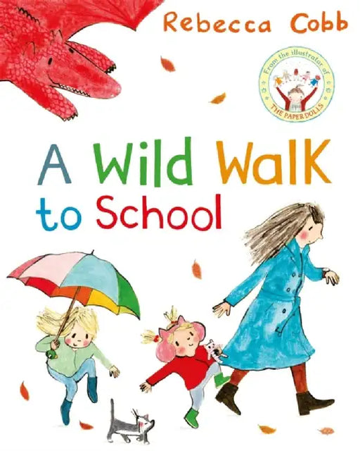The School Run by Rebecca Cobb