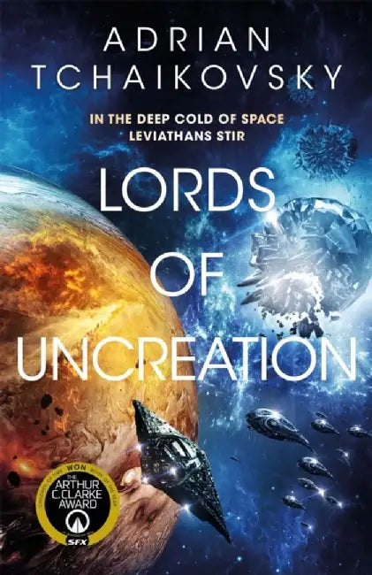 Lords of Uncreation by Adrian Tchaikovsky