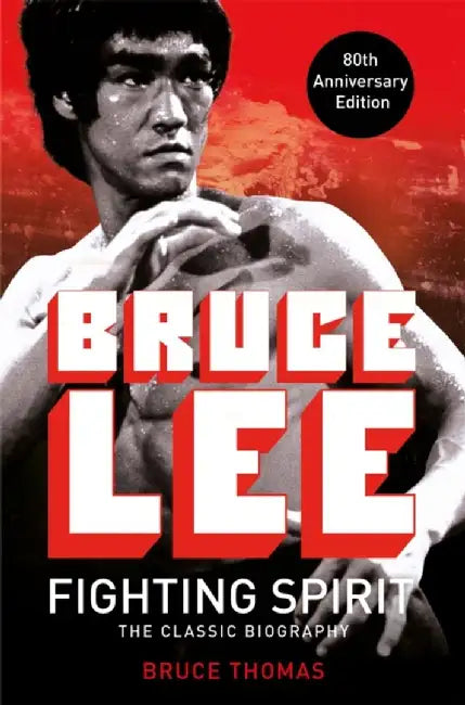 Bruce Lee by Bruce Thomas