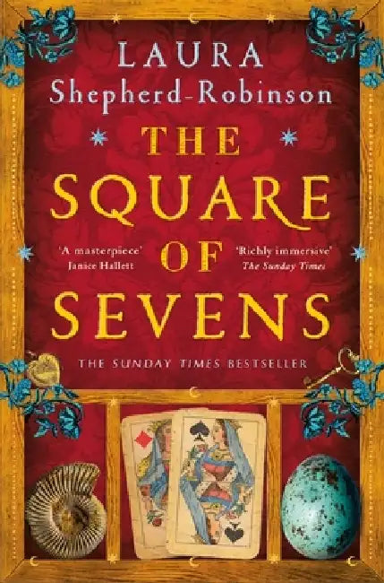 The Square of Sevens by Laura Shepherd-Robinson