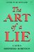 The Art of a Lie by Laura Shepherd-Robinson