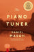 The Piano Tuner by Daniel Mason