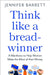 Think Like a Breadwinner by Jennifer Barrett