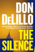 The Silence by Don DeLillo