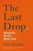 The Last Drop by Tim Smedley