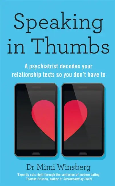 Speaking In Thumbs by Mimi Winsberg
