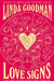 Linda Goodman's Love Signs by Linda Goodman