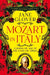 Mozart in Italy: Coming of Age in the Land of Opera by Jane Glover