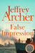 False Impression by Jeffrey Archer