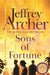 Sons of Fortune by Jeffrey Archer