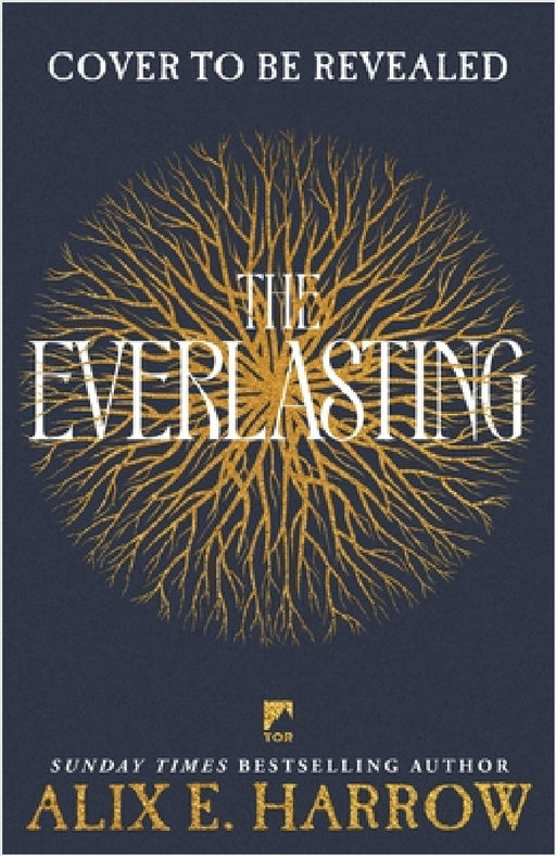 The Everlasting by Alix E. Harrow