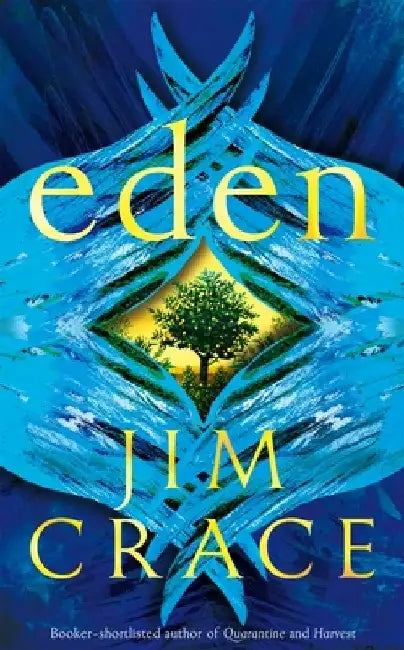 Eden by Jim Crace