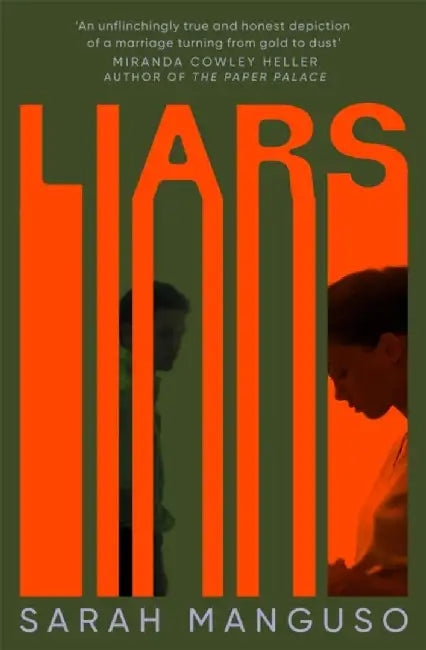 Liars by Sarah Manguso