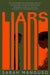 Liars by Sarah Manguso