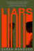 Liars by Sarah Manguso