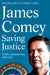 Saving Justice by James Comey