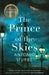 The Prince of the Skies by Antonio Iturbe