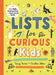 Lists for Curious Kids by Tracey Turner