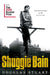 Shuggie Bain by Douglas Stuart