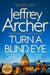 Turn a Blind Eye by Jeffrey Archer