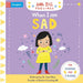 When I am Sad by Campbell Books