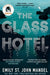 The Glass Hotel by Emily St. John Mandel